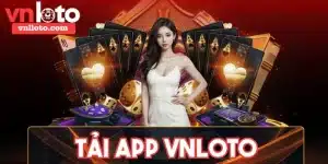 Tải app VNLOTO